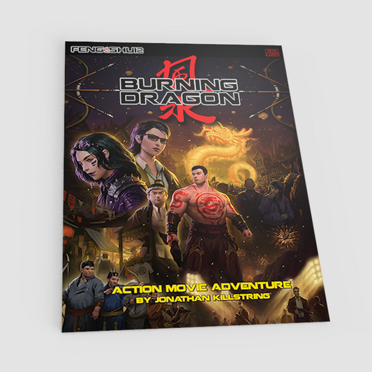 Burning Dragon (Feng Shui 2E)