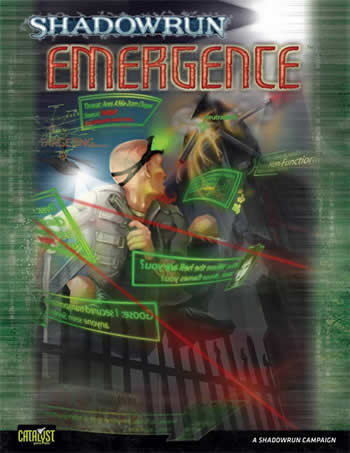 CAT26301 Emergence - Shadowrun RPG Sourcebook 4th Edition