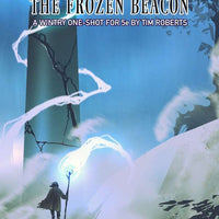 The Frozen Beacon 5E - Roleplaying Game