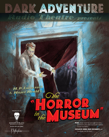 Dark Adventure Radio Theatre® - The Horror in the Museum
