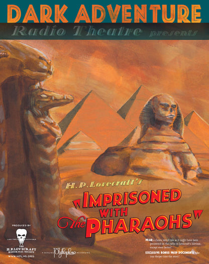 Dark Adventure Radio Theatre® - Imprisoned with the Pharaohs