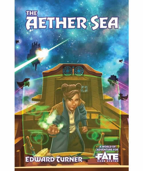 Fate The Aether Sea Role Playing Game Evil Hat Productions