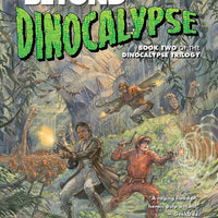Beyond Dinocalypse Book 2 Fiction Novel Evil Hat Productions