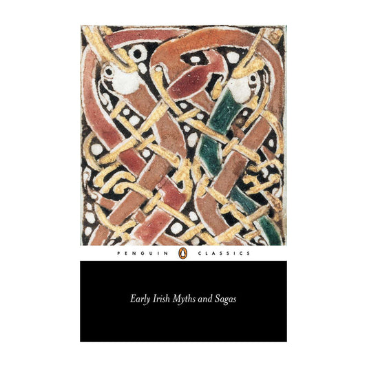 Early Irish Myths and Sagas