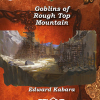 Goblins of Rough Top Mountain (5e)