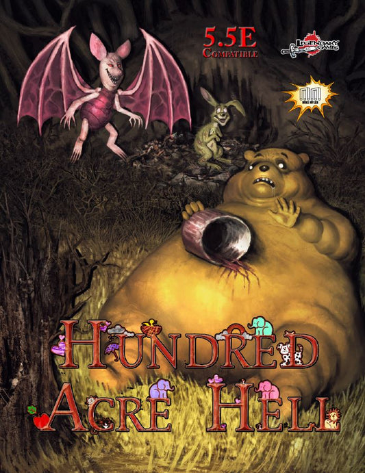 Hundred Acre Hell (D&D 5.5E 2024)