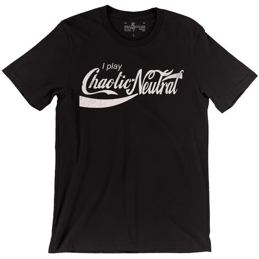I Play Chaotic Neutral — D&D Alignment T-Shirt