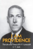 I Am Providence - The Ultimate Biography of H.P. Lovecraft