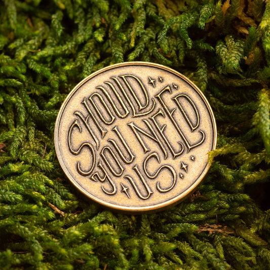 Labyrinth | Should You Need Us Bronze Friendship Token