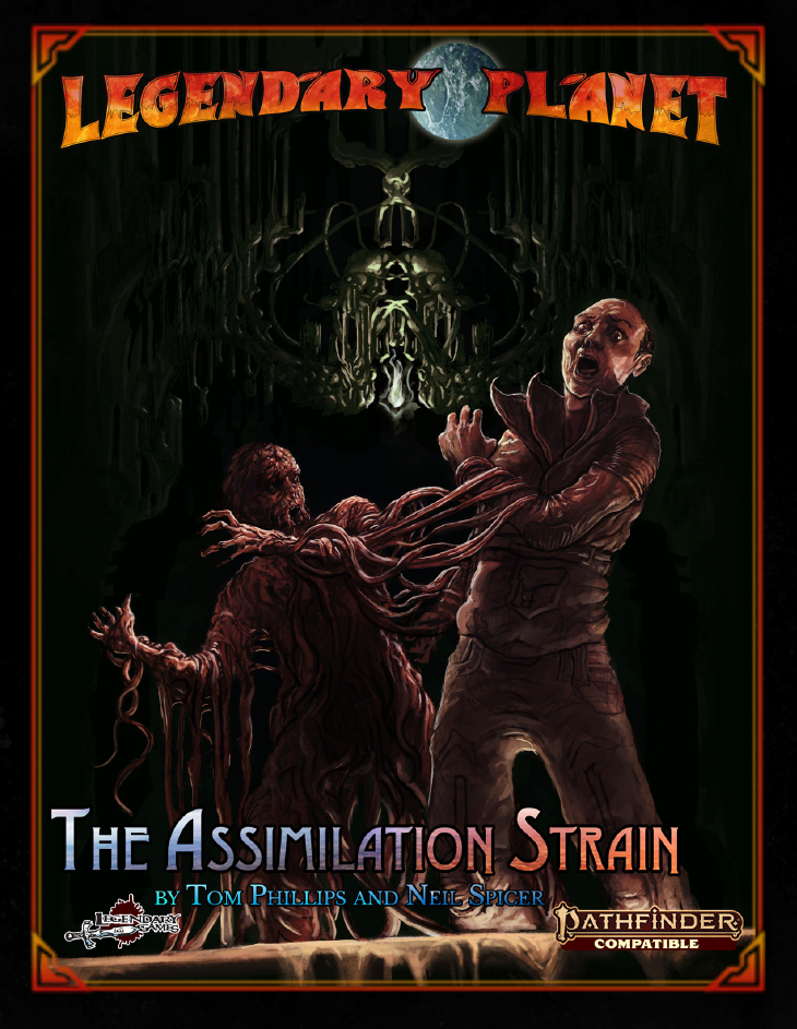 Legendary Planet: The Assimilation Strain (PF2 Remaster)