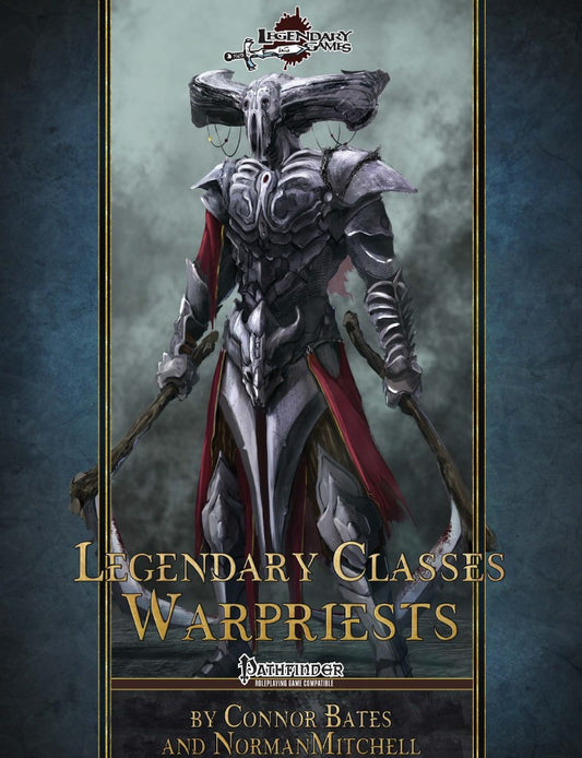 Legendary Warpriests – Pathfinder Warpriest Class Expansion
