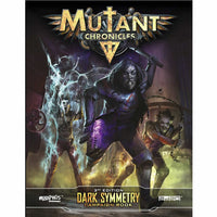 MUH050002 Dark Symmetry Mutant Chronicles RPG Campaign Book Modiphius