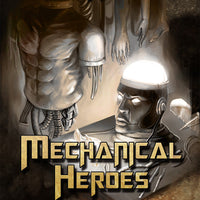 Mechanical Heroes (PF2)