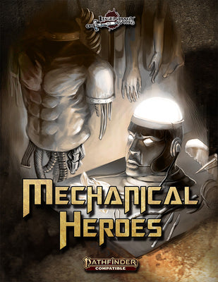 Mechanical Heroes (PF2)