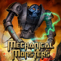 Mechanical Monsters (PF2)