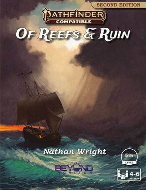 Of Reefs & Ruin (PF2)