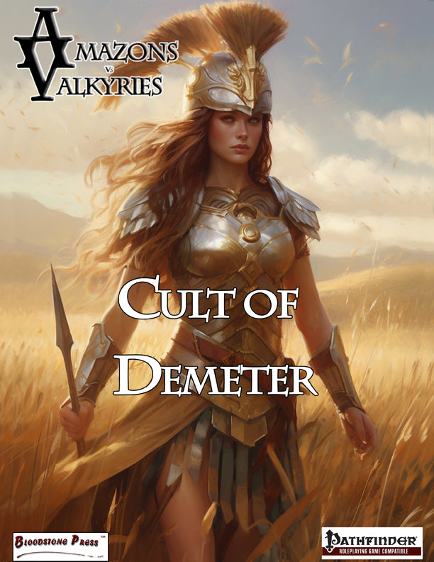 Amazons vs Valkyries: The Cult of Demeter (PF1)