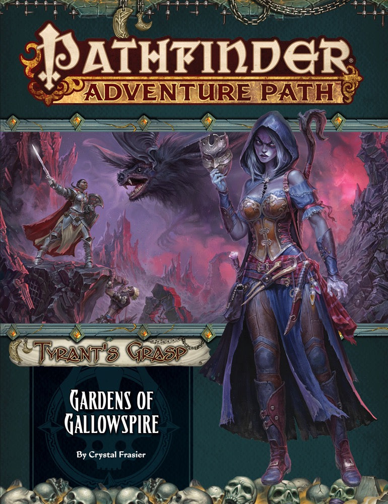 Pathfinder: Adventure Path - Tyrant's Grasp - Gardens of Gallowspire (4 of 6)