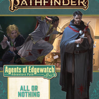 Pathfinder: Adventure Path - Agents of Edgewatch - All or Nothing (3 of 6)