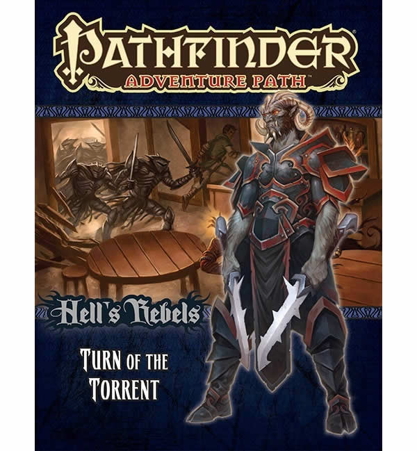 PZO9098 Turn of the Torrent (Hells Rebels 2 of 6) Pathfinder Adventure Path no. 98 Paizo Publishing