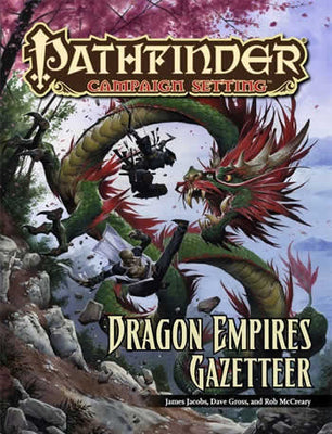 PZO9240 Dragon Empires Gazetteer Pathfinder Campaign Setting