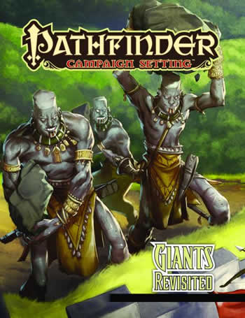 Giants Revisited Pathfinder Campaign Setting by Paizo