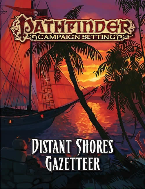 PZO9285 Distant Shores Pathfinder Campaign Setting Paizo