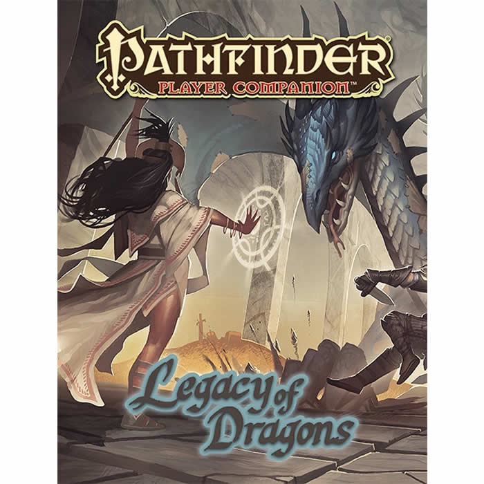 Legacy of Dragons - Pathfinder Player Companion | Dragon Bloodlines & Powers