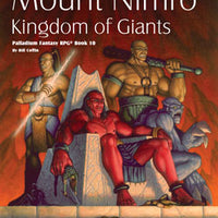 Palladium Fantasy: Book 10: Mount Nimro, Kingdom of Giants