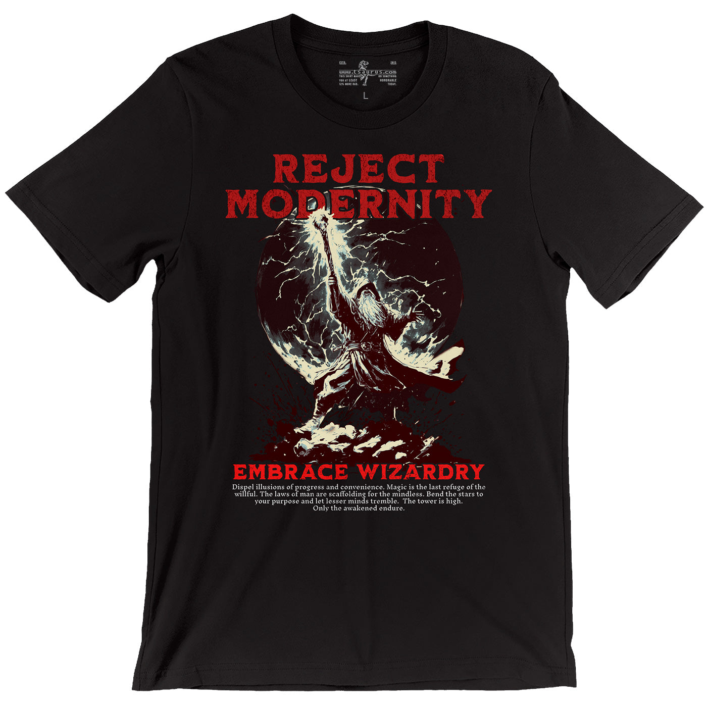Reject Modernity - Wizard Tee