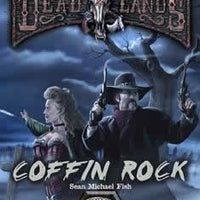 Deadlands: Coffin Rock Savage Worlds