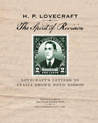 The Spirit of Revision - Lovecraft's Letters to Zealia Brown Reed Bishop