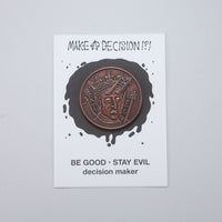 Be Good/Stay Evil Decision Maker
