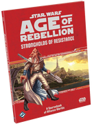 Star Wars: Age of Rebellion - Strongholds of Resistance - Roleplaying Game