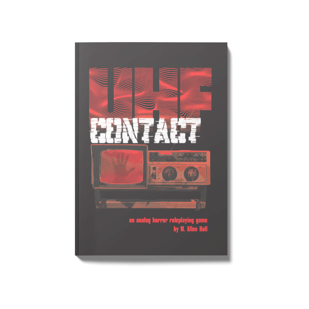 UHF Contact - Modern Horror Campaign with Solo Play for Liminal Horror