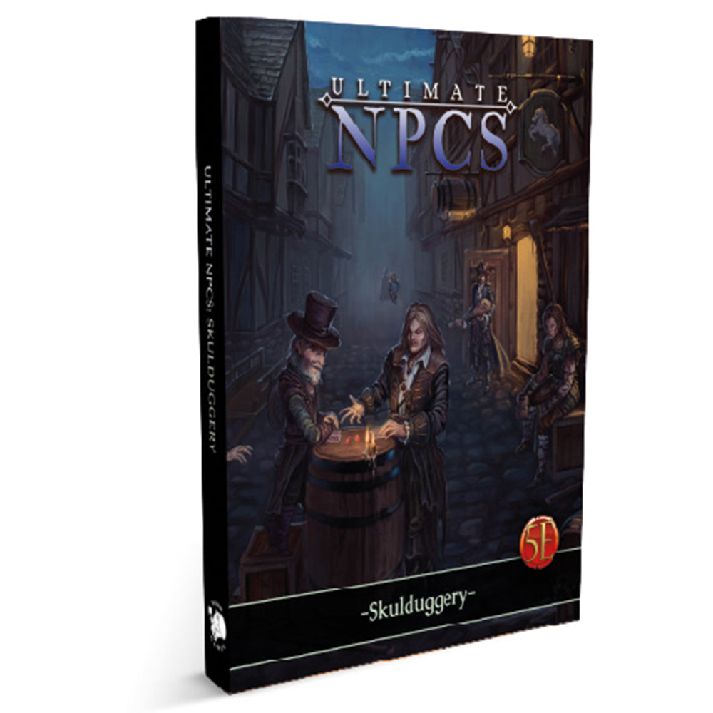 Ultimate NPCs: Skulduggery Hardcover (5E)