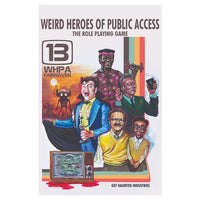 Weird Heroes of Public Access