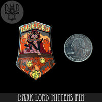 Dark Lord Mittens Enamel Pin