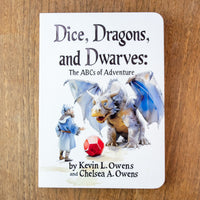 Dice, Dragons, and Dwarves: The ABCs of Adventure