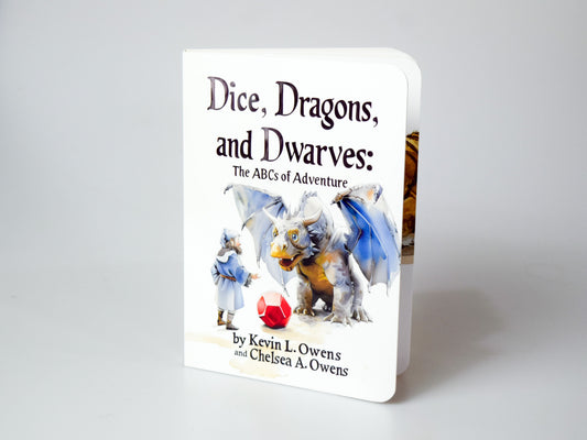 Dice, Dragons, and Dwarves: The ABCs of Adventure