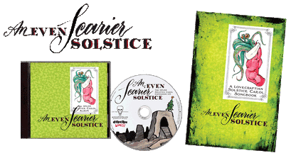 An Even Scarier Solstice