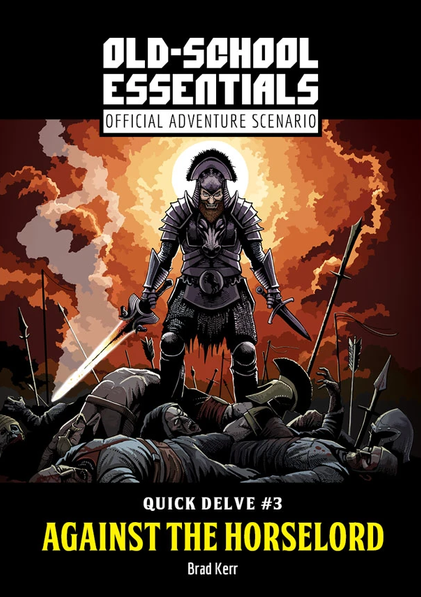 Quick Delve #3: Against the Horselord (Old-School Essentials)