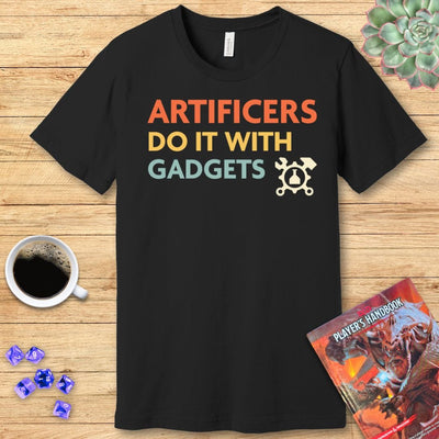 Artificers Do It With Gadgets T-Shirt