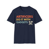 Artificers Do It With Gadgets T-Shirt