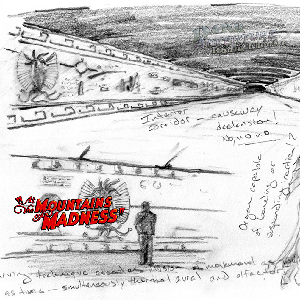 Dark Adventure Radio Theatre® - At the Mountains of Madness