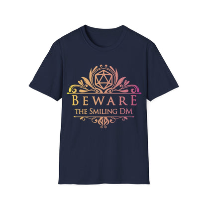 Beware the Smiling DM Shirt