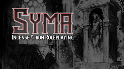 SYMA: Incense & Iron Roleplaying | Unique Fantasy RPG