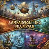 Campaign Setting Mega Pack - Three Complete Worlds