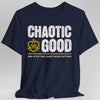 Chaotic Good Shirt - DnD Alignment T-shirt