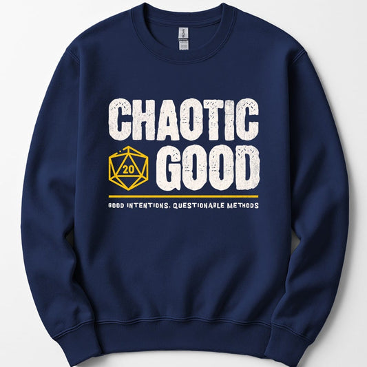 Chaotic Good Sweatshirt - D&D Alignment